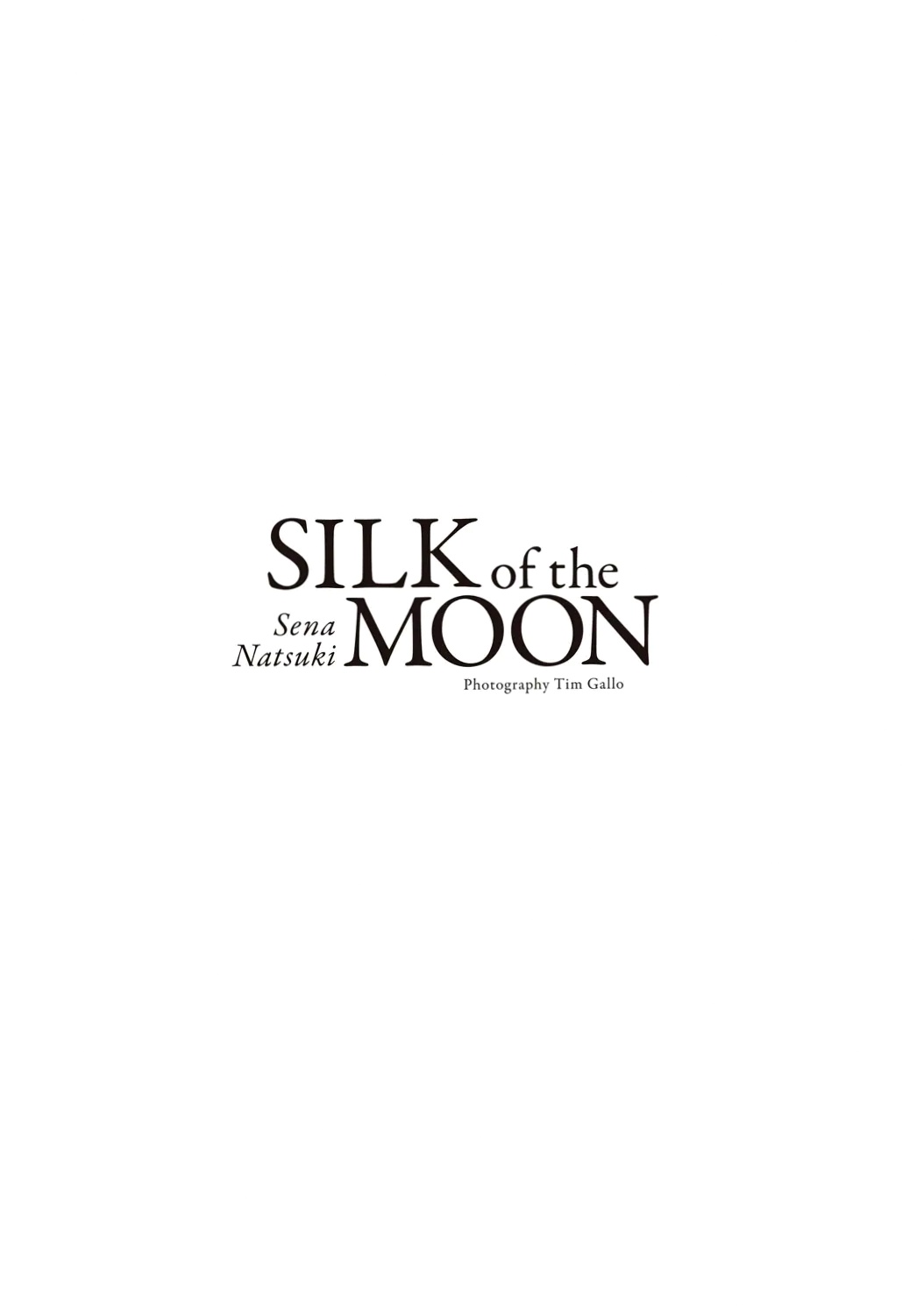 奈月セナ - SILK of the MOON 艺术私房照及户外唯美写真