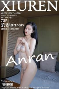 [XiuRen]高清写真图 2023.06.27 No.6982 安然anran 泰国旅拍