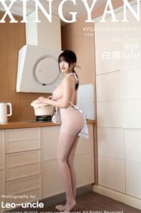 XingYan星颜社-342-白露lulu-居家厨房真空围裙诱惑·透白丝袜极致写生大尺度私房写真