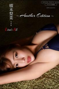 橋本梨菜 - Lina’s All ～ another edition ～ [80P] 阳光沙滩小麦色性感比基尼写真