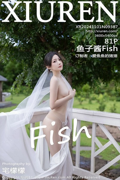 [XiuRen]高清写真图 2024.11.01 No.9387 鱼子酱Fish 丝袜美腿