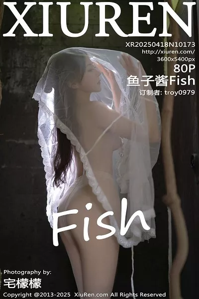 [XiuRen]高清写真图 2025.04.18 No.10173 鱼子酱Fish 轻透连衣裙